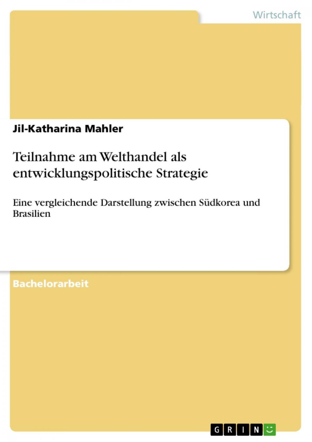 Big bigCover of Teilnahme am Welthandel als entwicklungspolitische Strategie