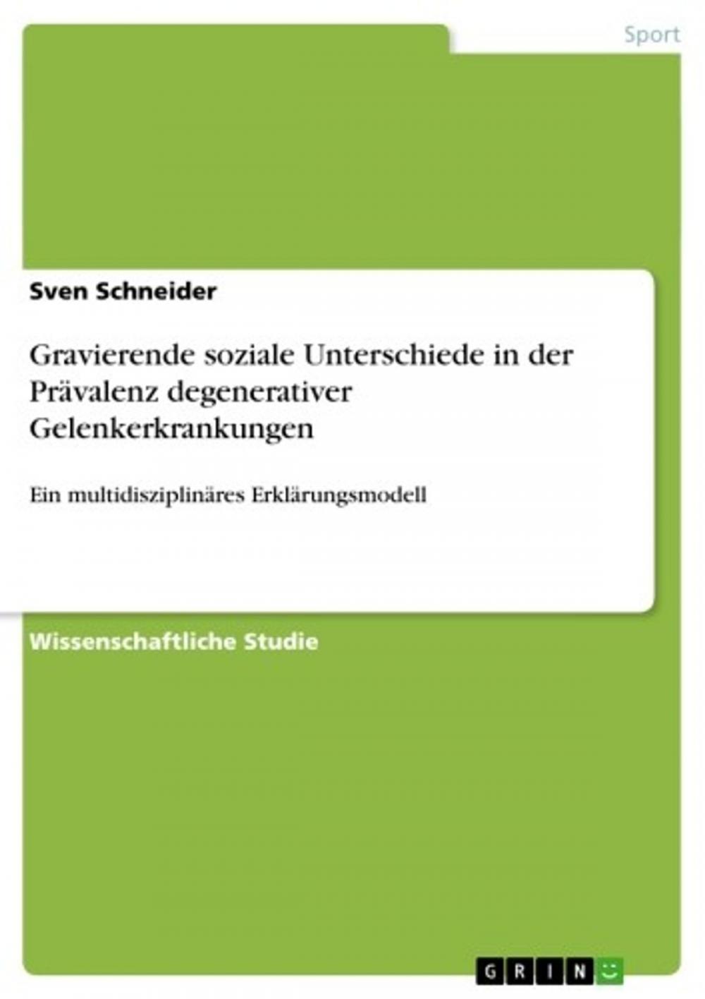 Big bigCover of Gravierende soziale Unterschiede in der Prävalenz degenerativer Gelenkerkrankungen