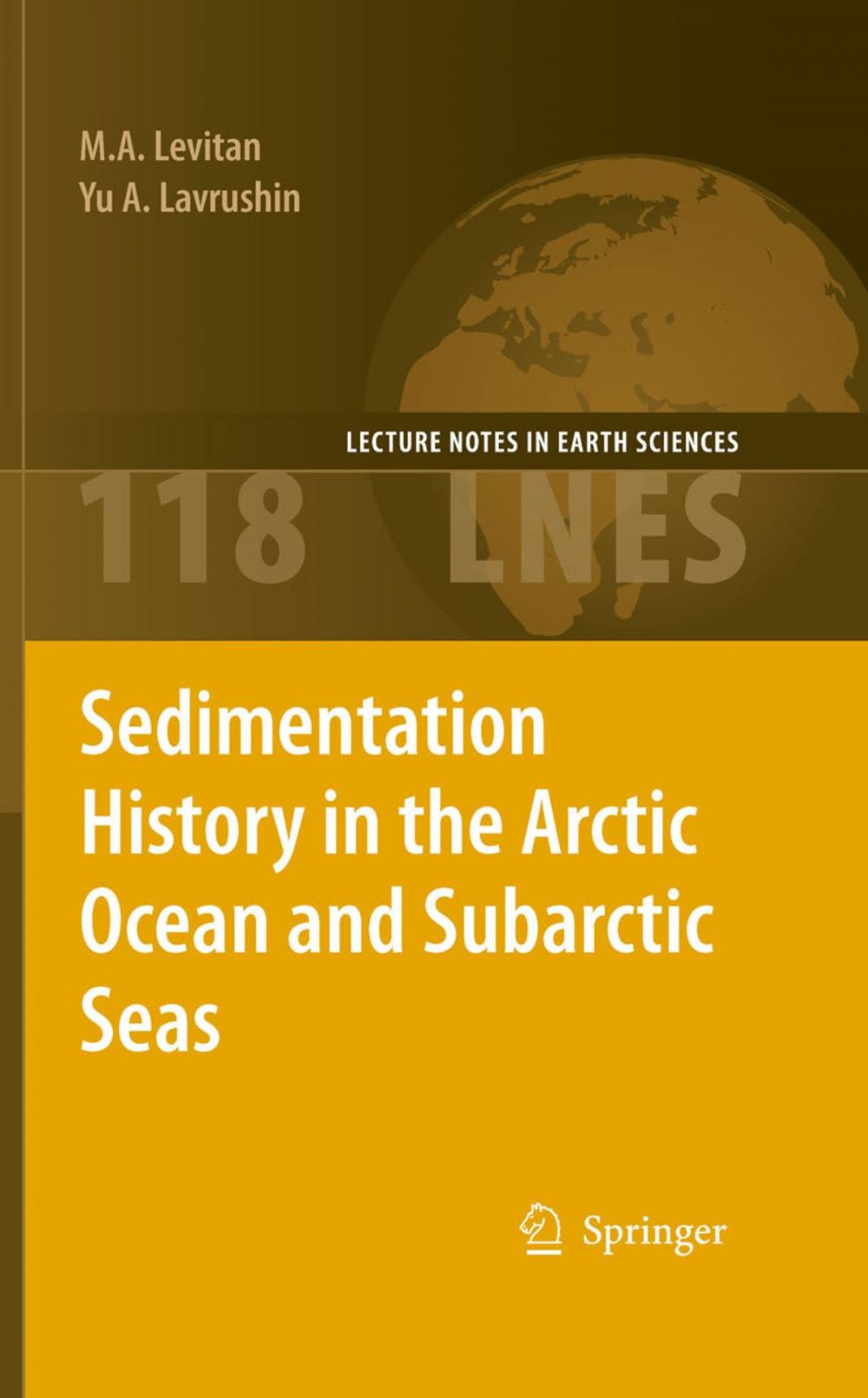 Big bigCover of Sedimentation History in the Arctic Ocean and Subarctic Seas for the Last 130 kyr