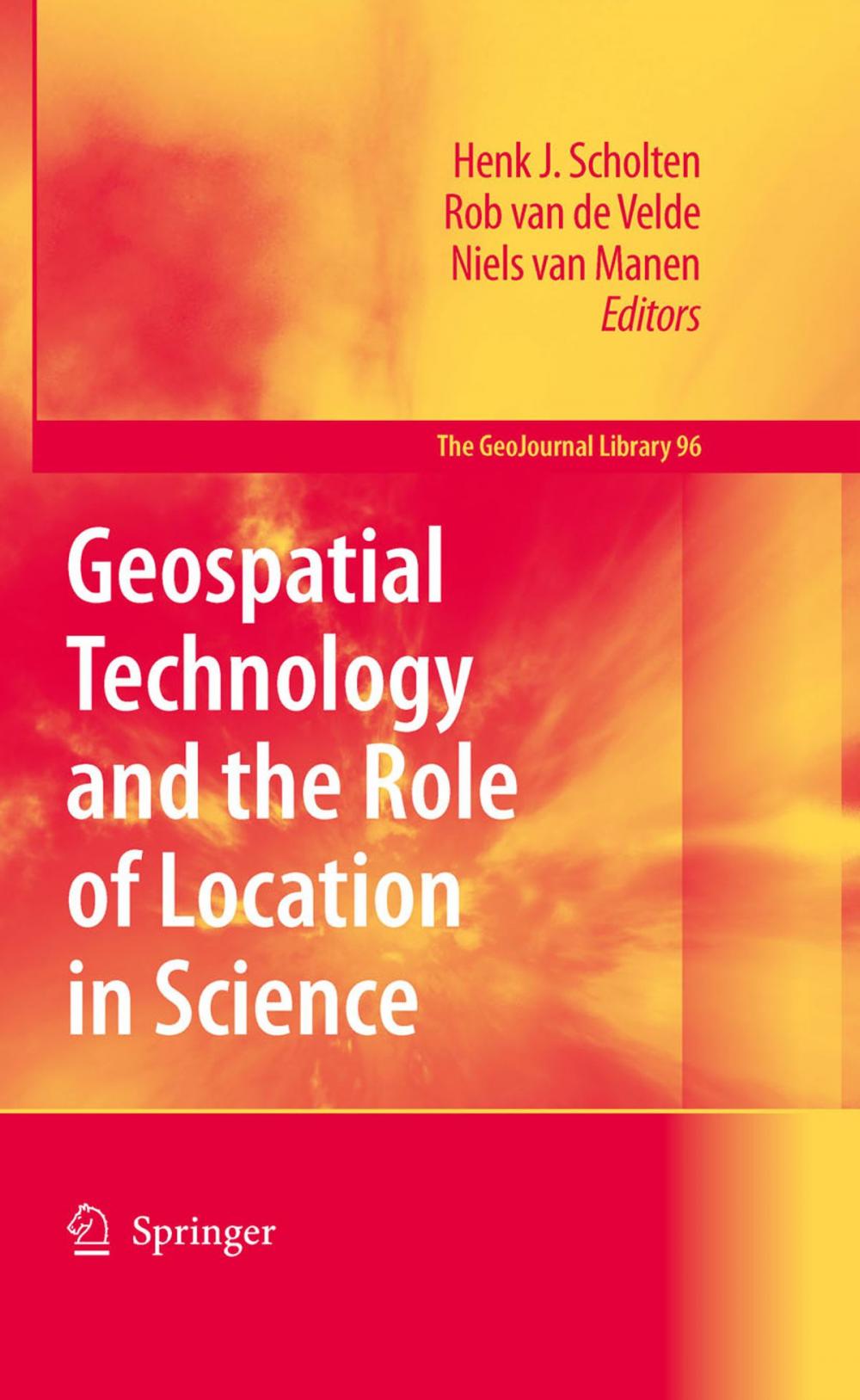 Big bigCover of Geospatial Technology and the Role of Location in Science