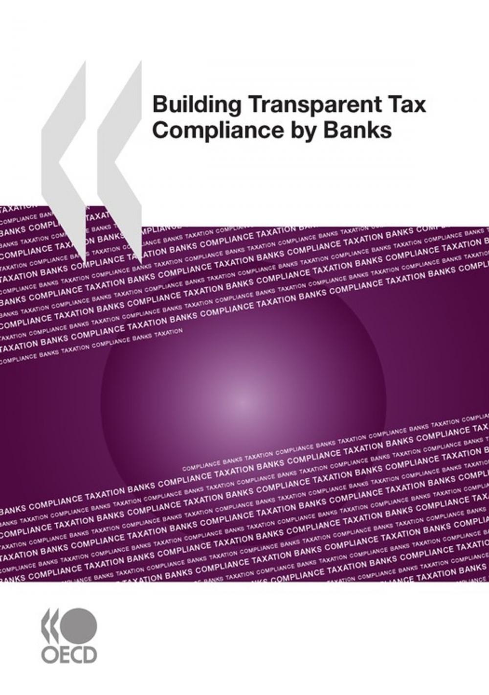 Big bigCover of Building Transparent Tax Compliance by Banks