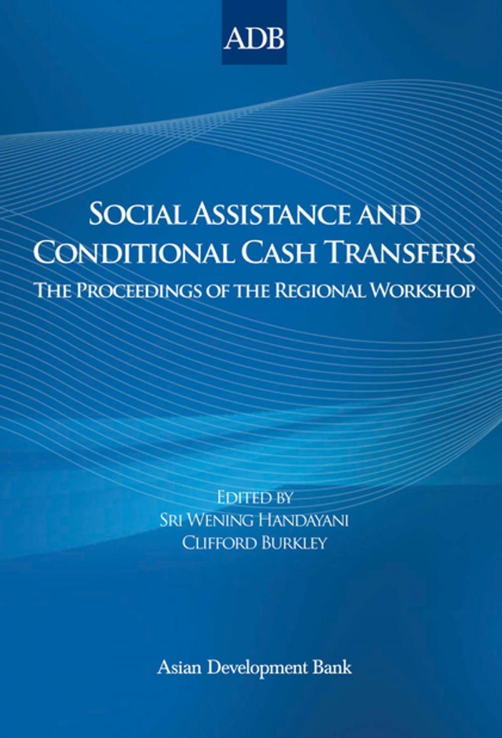 Big bigCover of Social Assistance and Conditional Cash Transfers