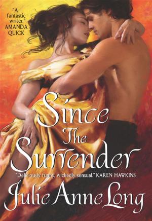 Cover of the book Since the Surrender by Jennifer Saginor