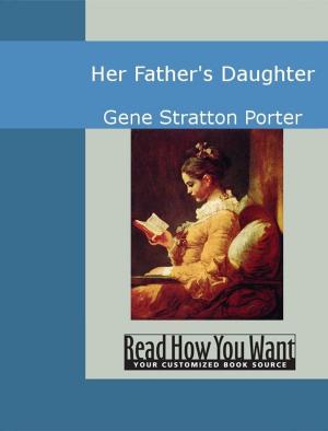Cover of the book Her Father's Daughter by Kathryn, Kuhlman