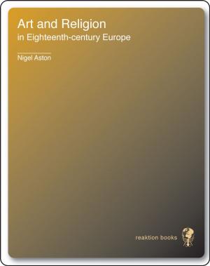 Cover of Art and Religion in Eighteenth-Century Europe