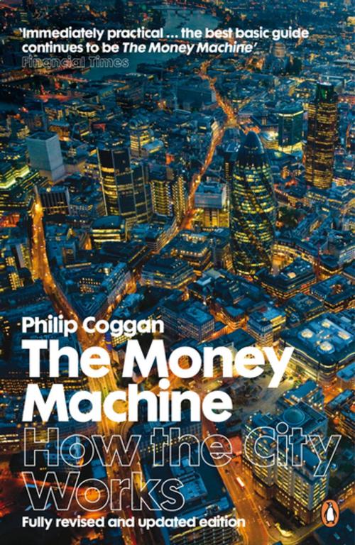 Cover of the book The Money Machine by Philip Coggan, Penguin Books Ltd