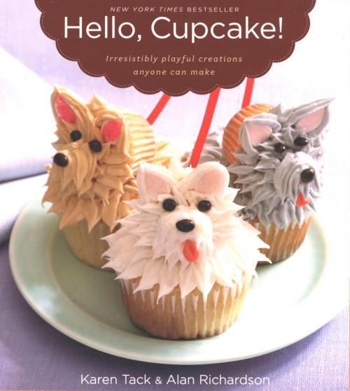 Cover of the book Hello, Cupcake! by Karen Tack, Alan Richardson, HMH Books