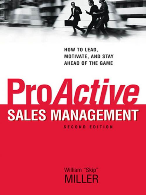 Cover of the book ProActive Sales Management by William Miller, AMACOM