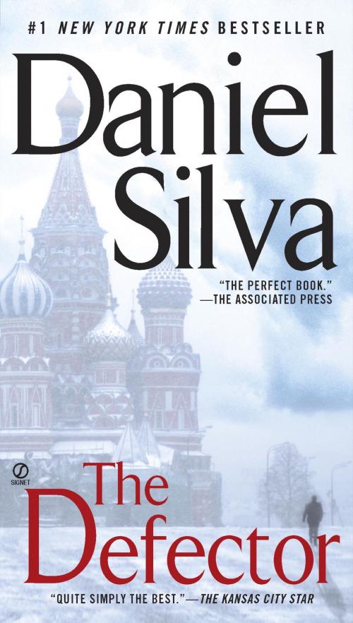 Cover of the book The Defector by Daniel Silva, Penguin Publishing Group