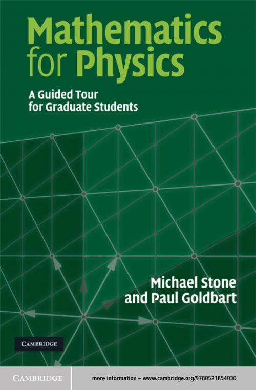 Cover of the book Mathematics for Physics by Michael Stone, Paul Goldbart, Cambridge University Press