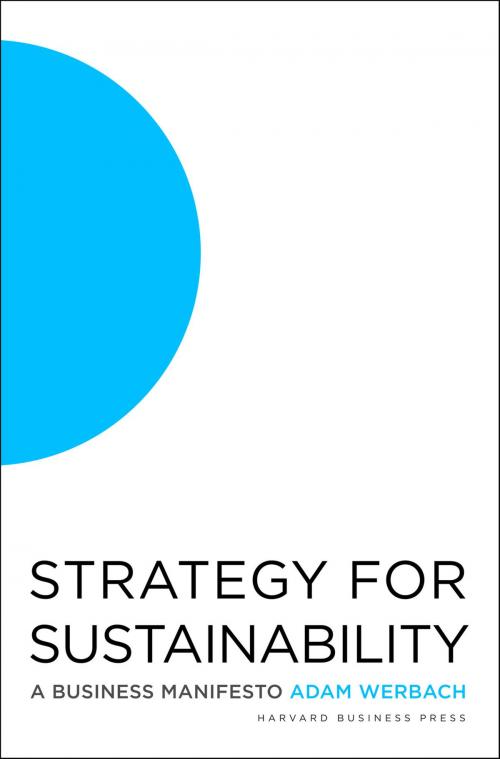Cover of the book Strategy for Sustainability by Adam Werbach, Harvard Business Review Press