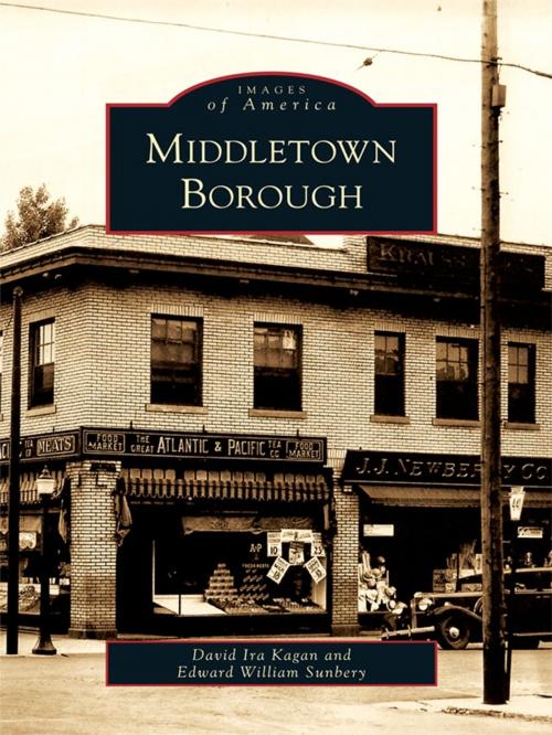 Cover of the book Middletown Borough by David Ira Kagan, Edward William Sunbery, Arcadia Publishing Inc.