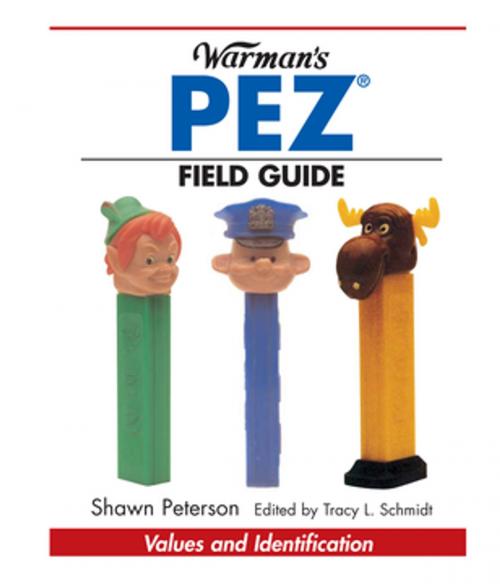 Cover of the book Warman's PEZ Field Guide by Shawn Peterson, F+W Media