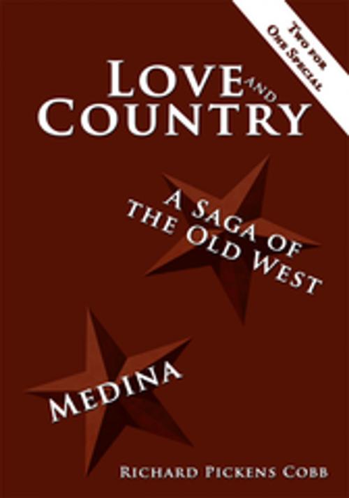 Cover of the book Love and Country by Richard Pickens Cobb, AuthorHouse