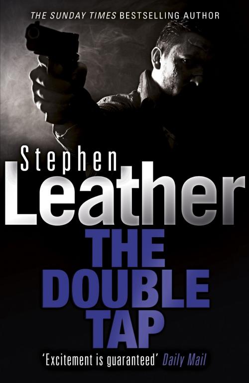 Cover of the book The Double Tap by Stephen Leather, Hodder & Stoughton