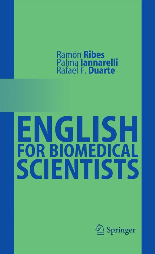 Cover of the book English for Biomedical Scientists by Ramón Ribes, Palma Iannarelli, Rafael F. Duarte, Springer Berlin Heidelberg