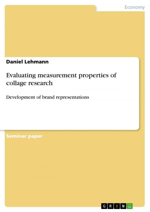 Cover of the book Evaluating measurement properties of collage research by Daniel Lehmann, GRIN Publishing