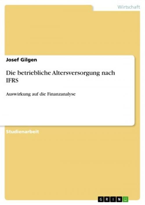 Cover of the book Die betriebliche Altersversorgung nach IFRS by Josef Gilgen, GRIN Verlag