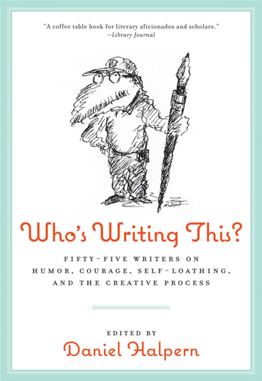 Big bigCover of Who's Writing This?