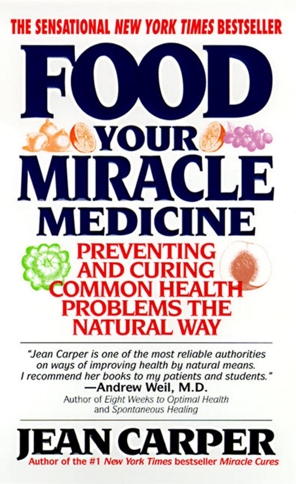 Big bigCover of Food: Your Miracle Medicine