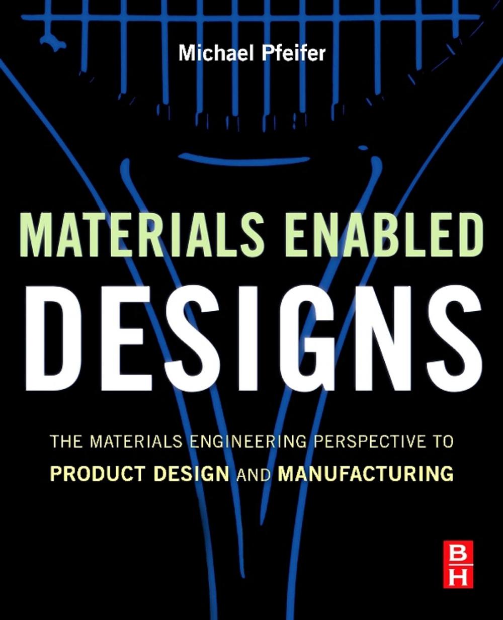 Big bigCover of Materials Enabled Designs