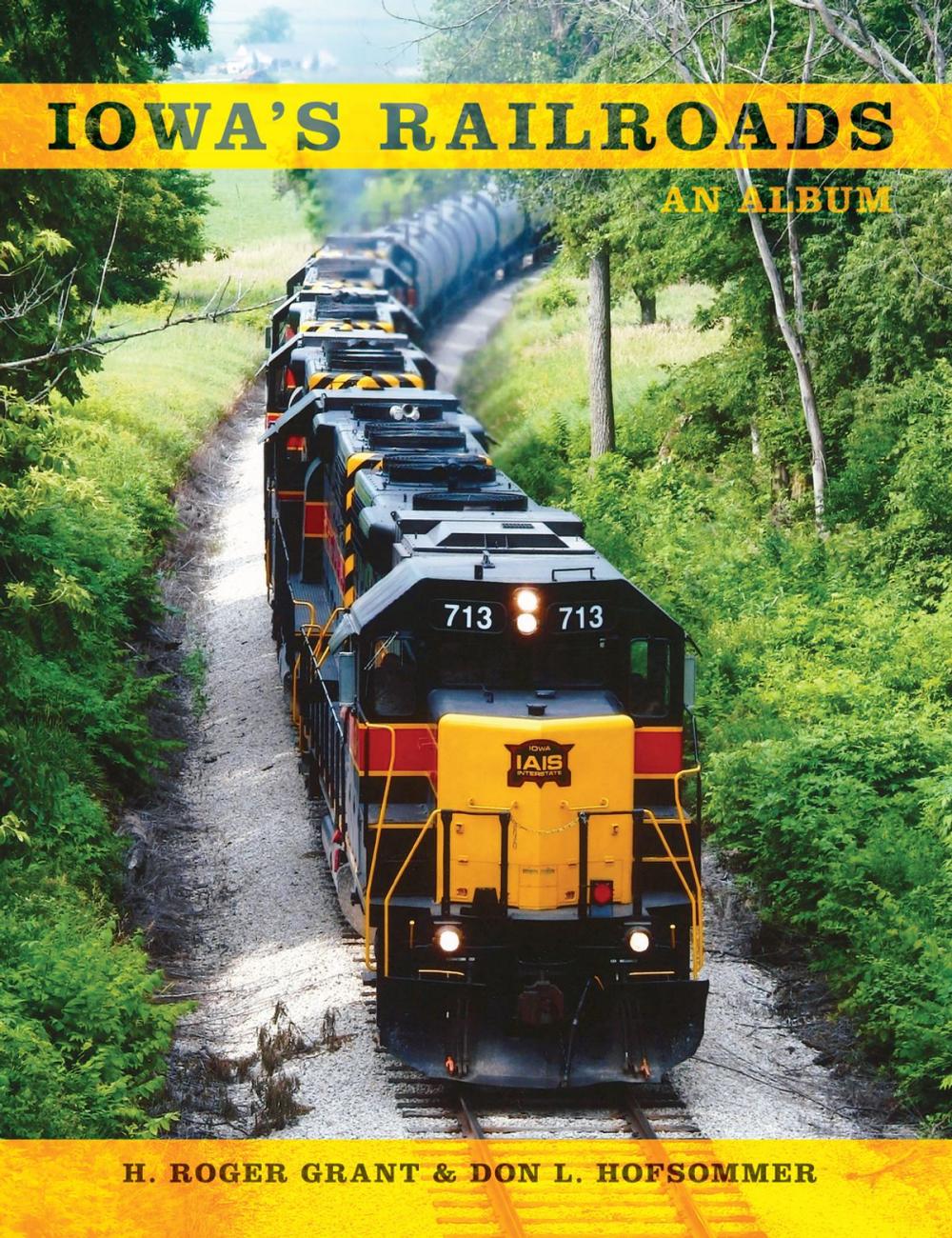 Big bigCover of Iowa's Railroads