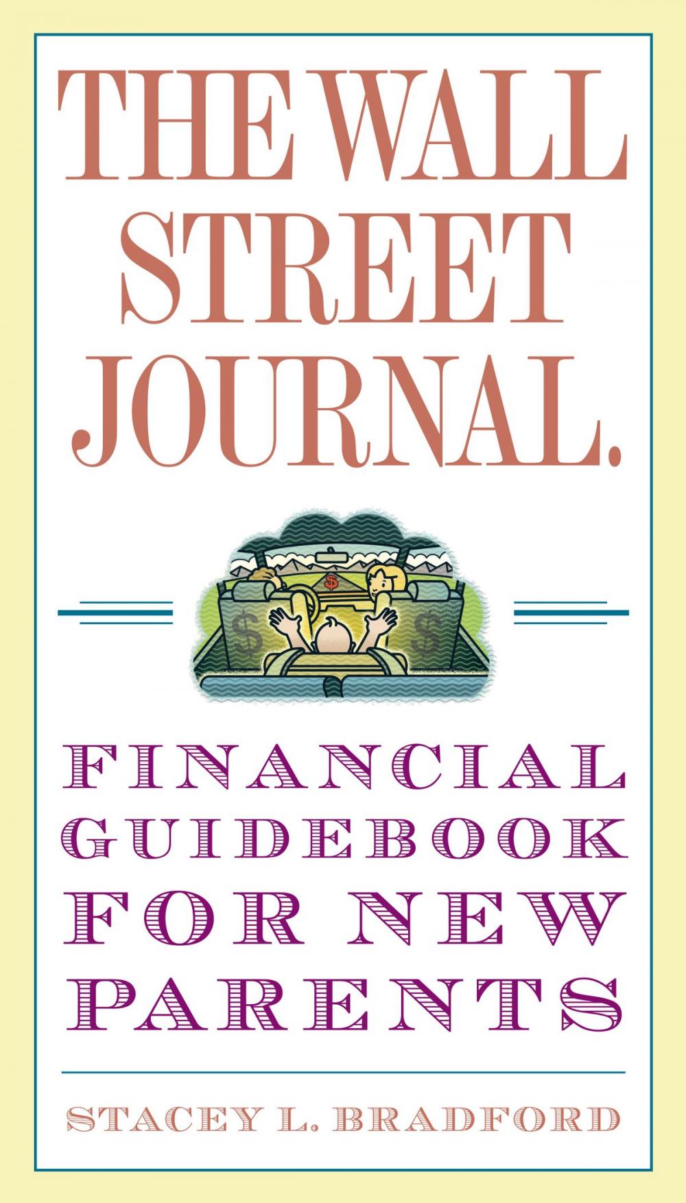 Big bigCover of The Wall Street Journal. Financial Guidebook for New Parents
