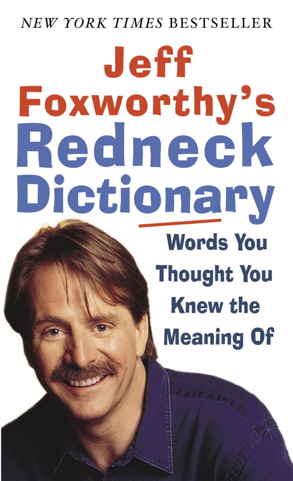 Big bigCover of Jeff Foxworthy's Redneck Dictionary