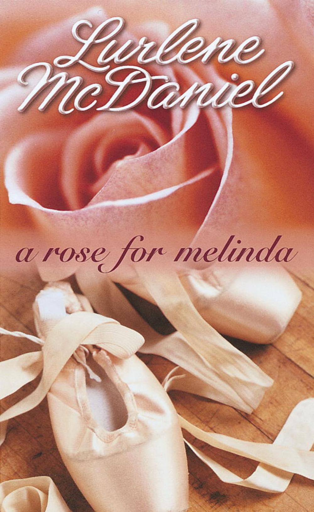 Big bigCover of A Rose for Melinda