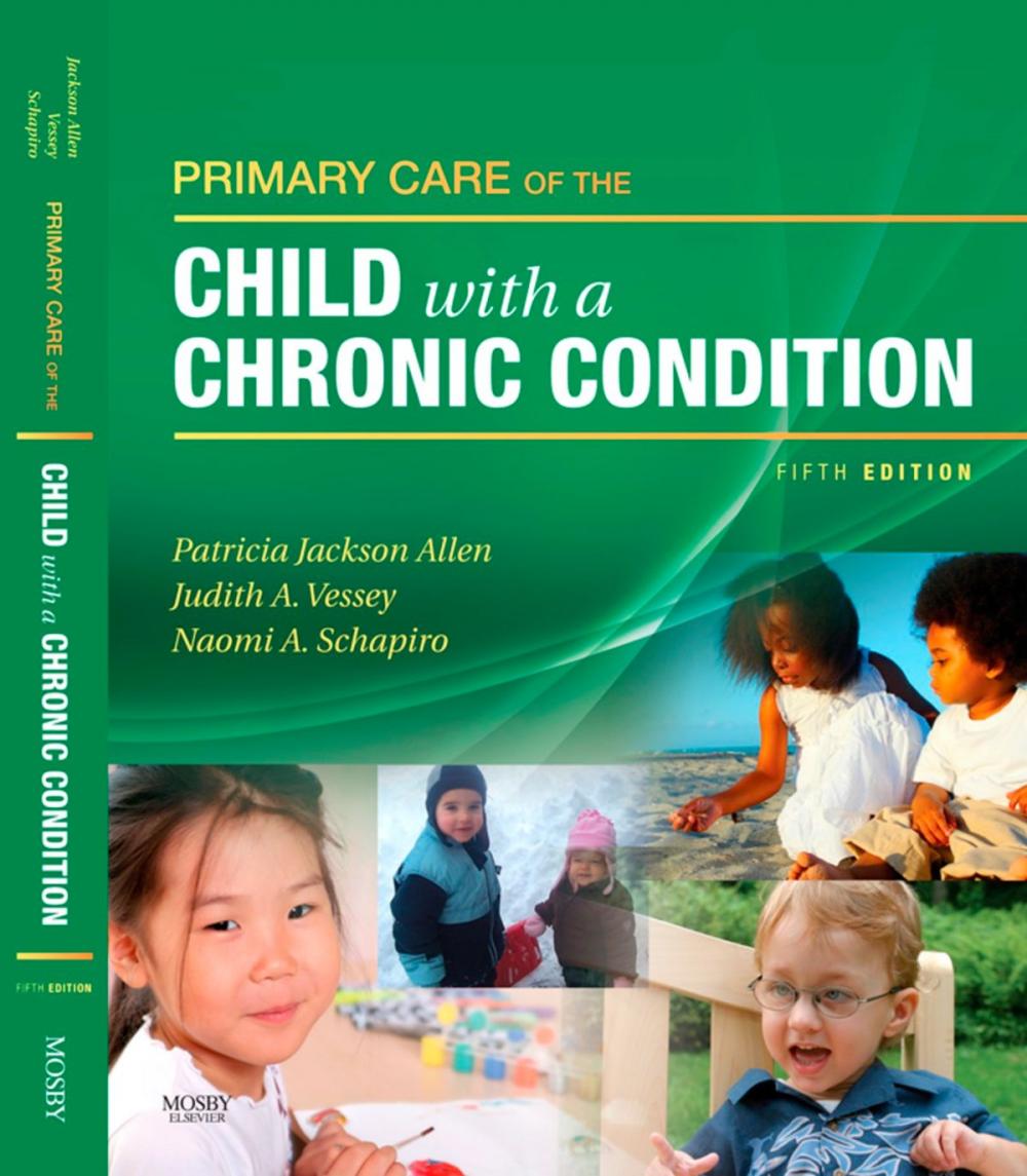 Big bigCover of Primary Care of the Child With a Chronic Condition E-Book