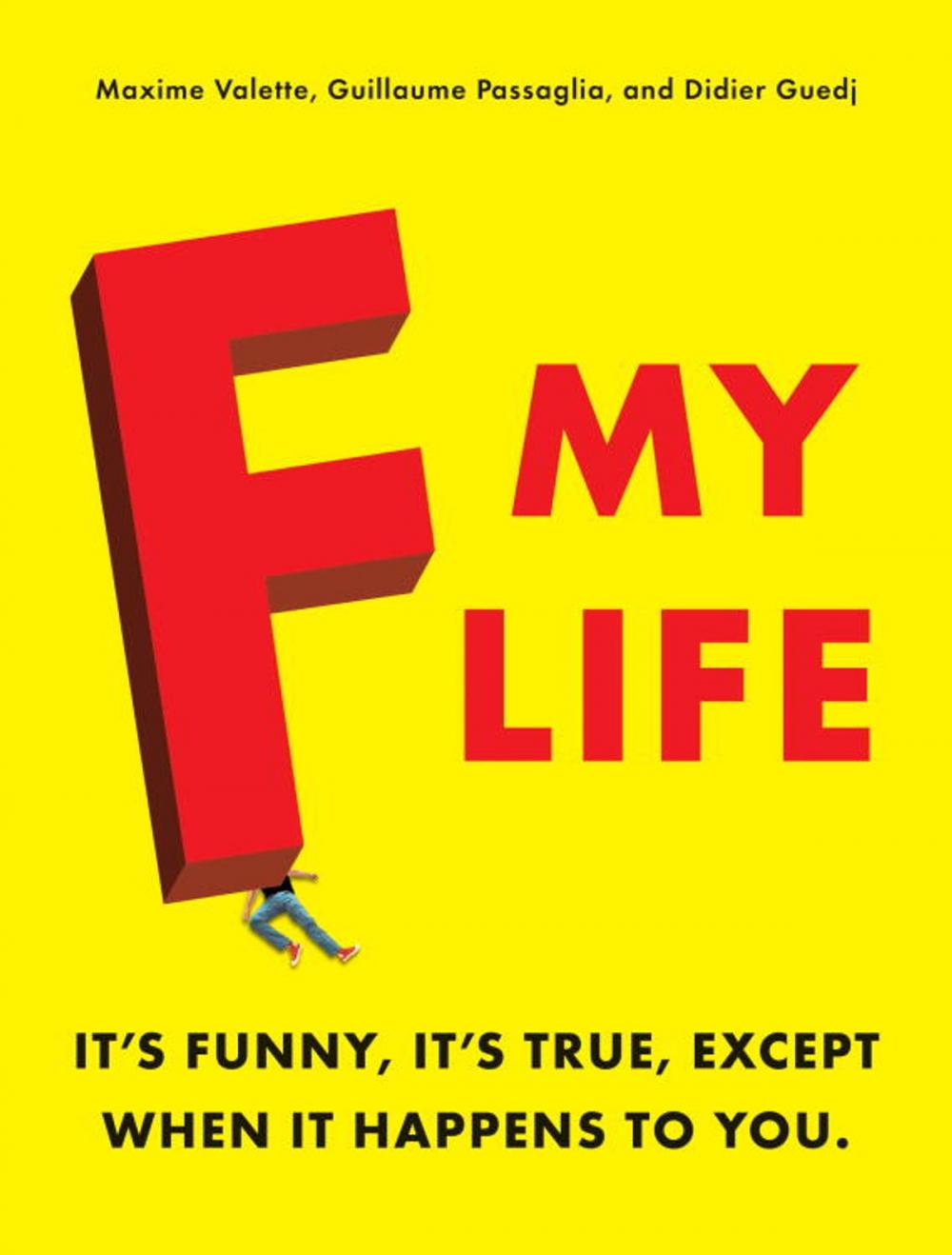 Big bigCover of F My Life