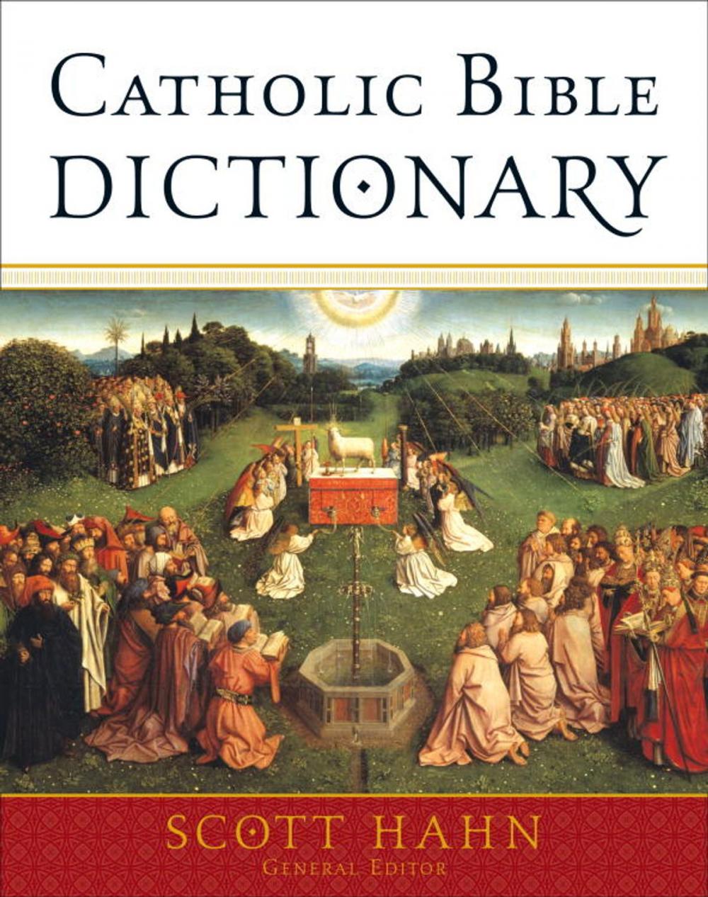 Big bigCover of Catholic Bible Dictionary