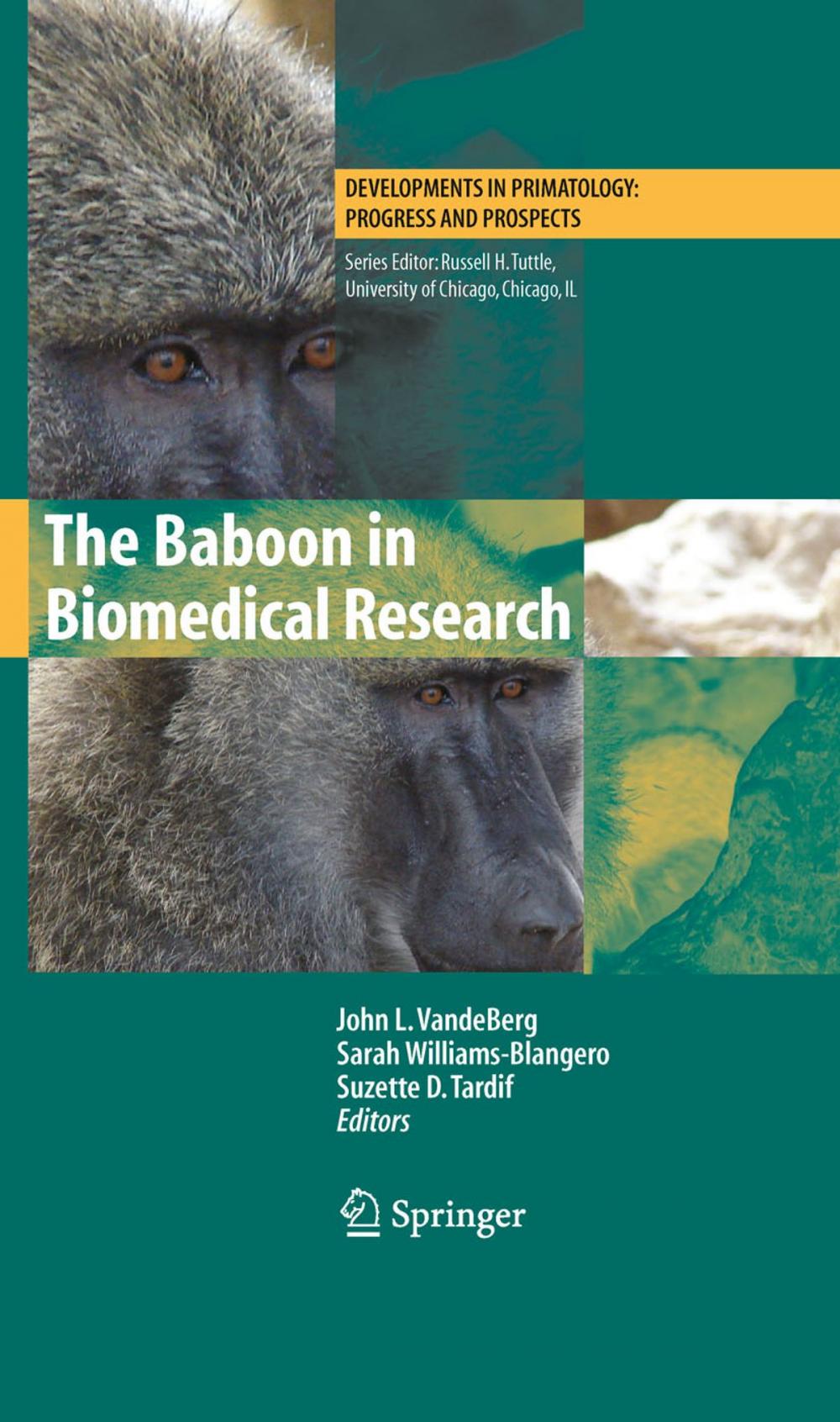 Big bigCover of The Baboon in Biomedical Research