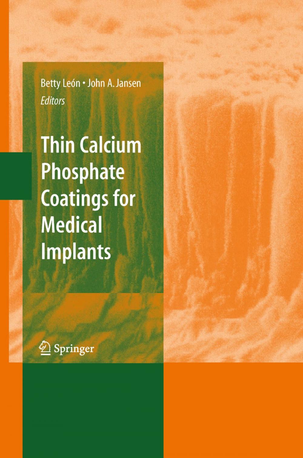 Big bigCover of Thin Calcium Phosphate Coatings for Medical Implants