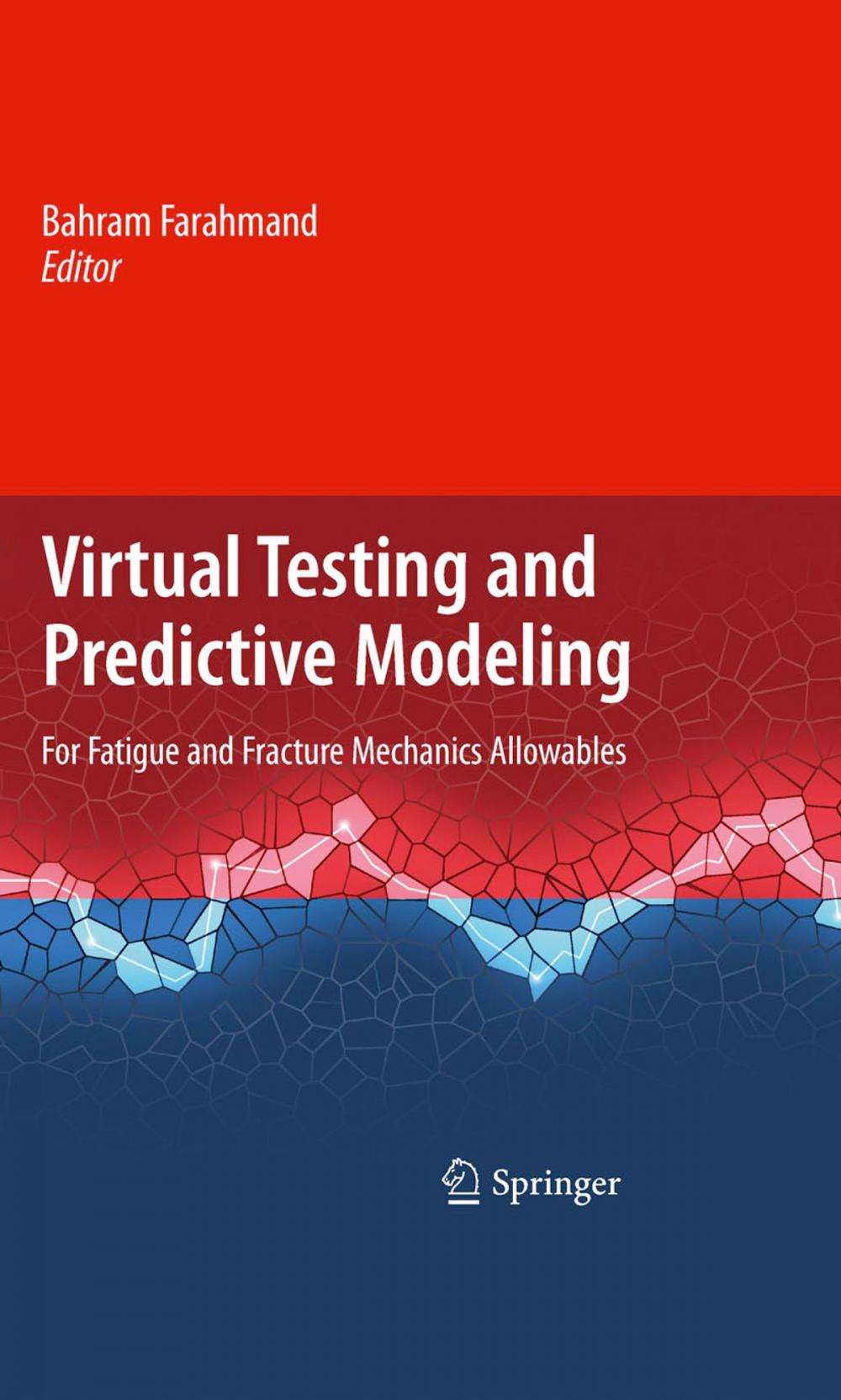 Big bigCover of Virtual Testing and Predictive Modeling