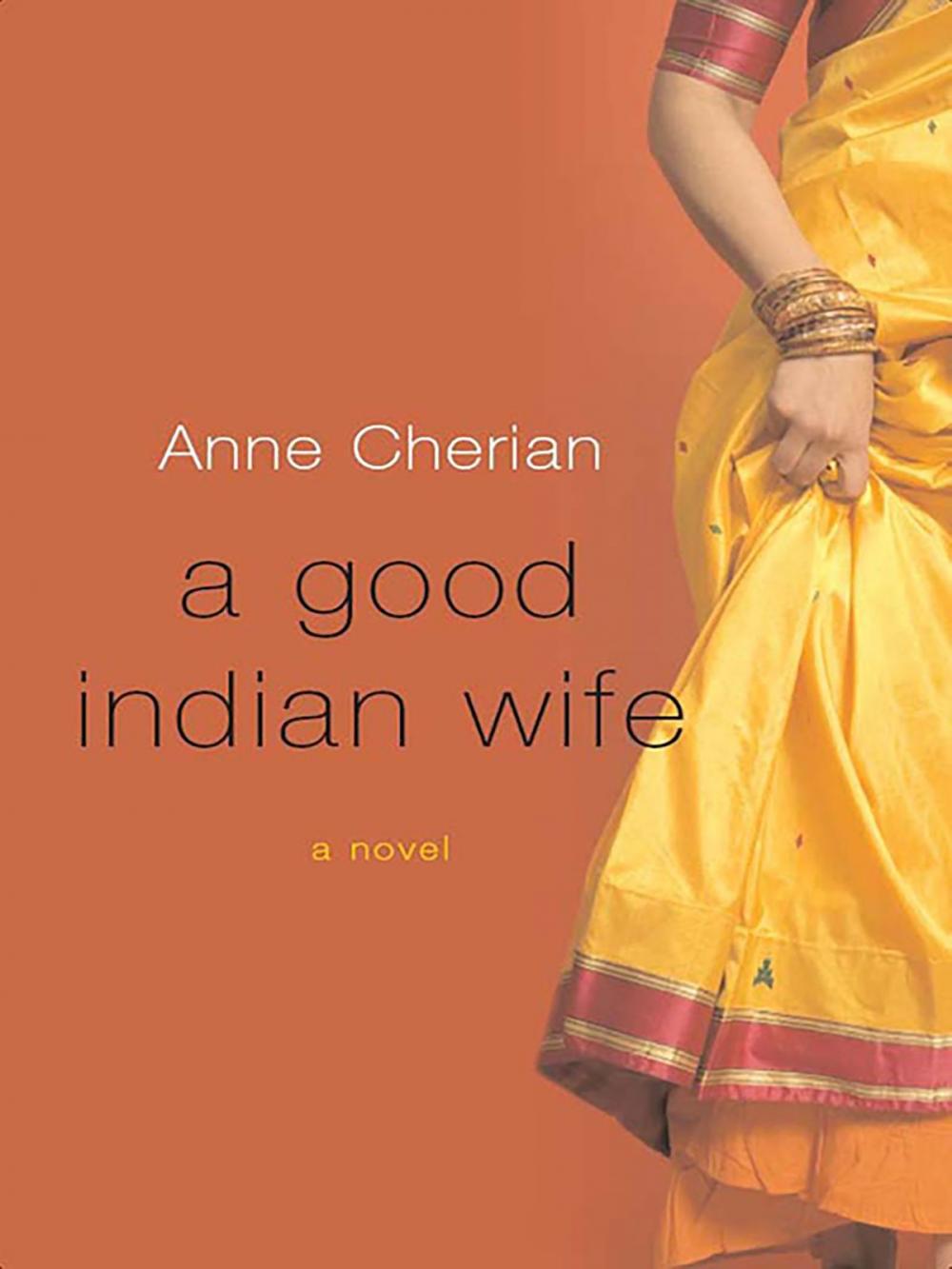 Big bigCover of A Good Indian Wife: A Novel