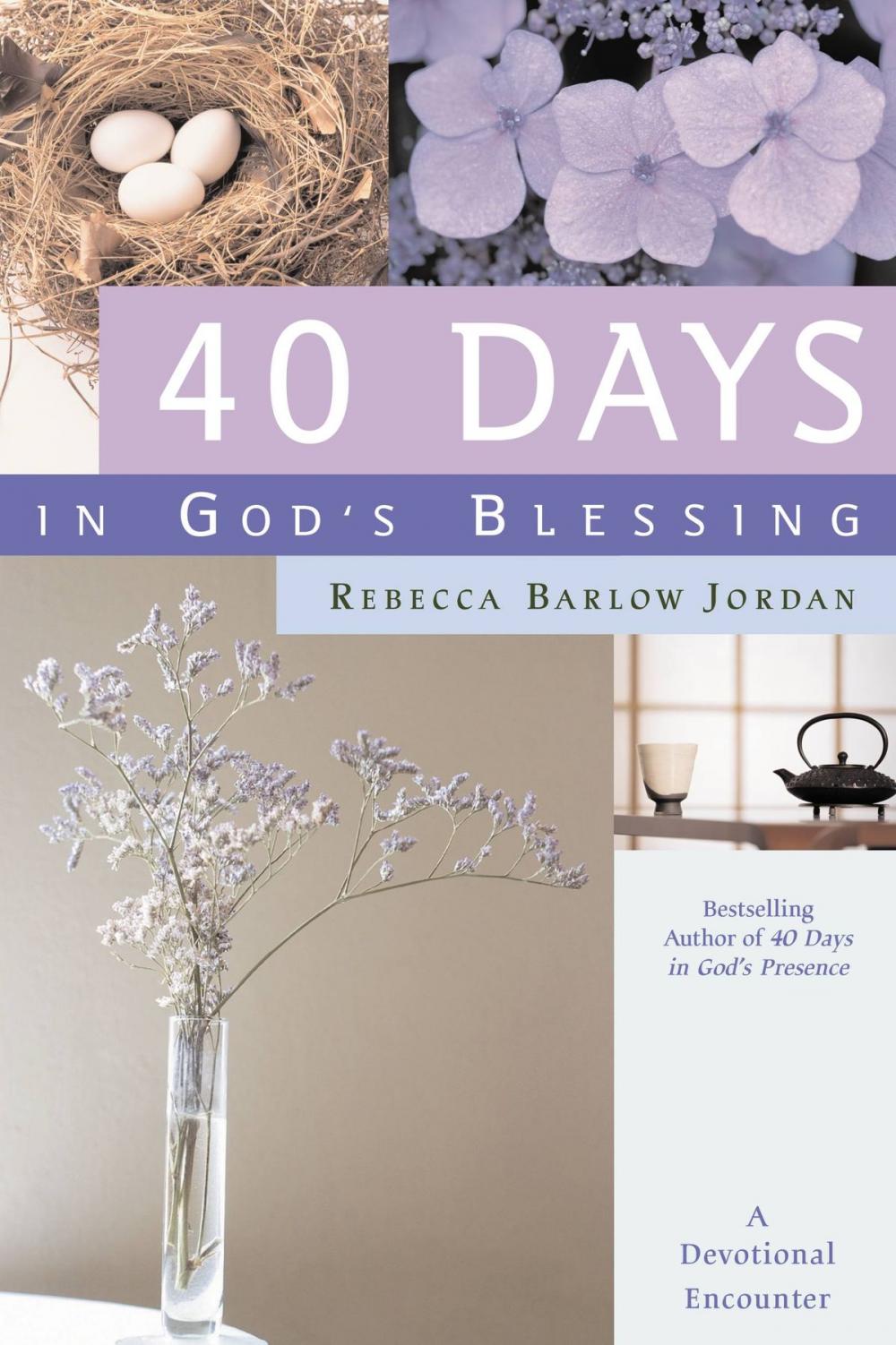 Big bigCover of 40 Days in God's Blessing