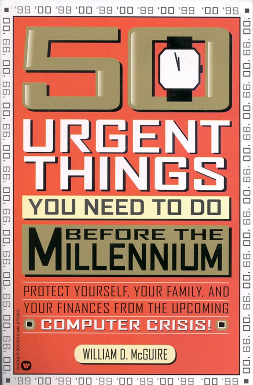 Big bigCover of 50 Urgent Things You Need to Do Before the Millennium