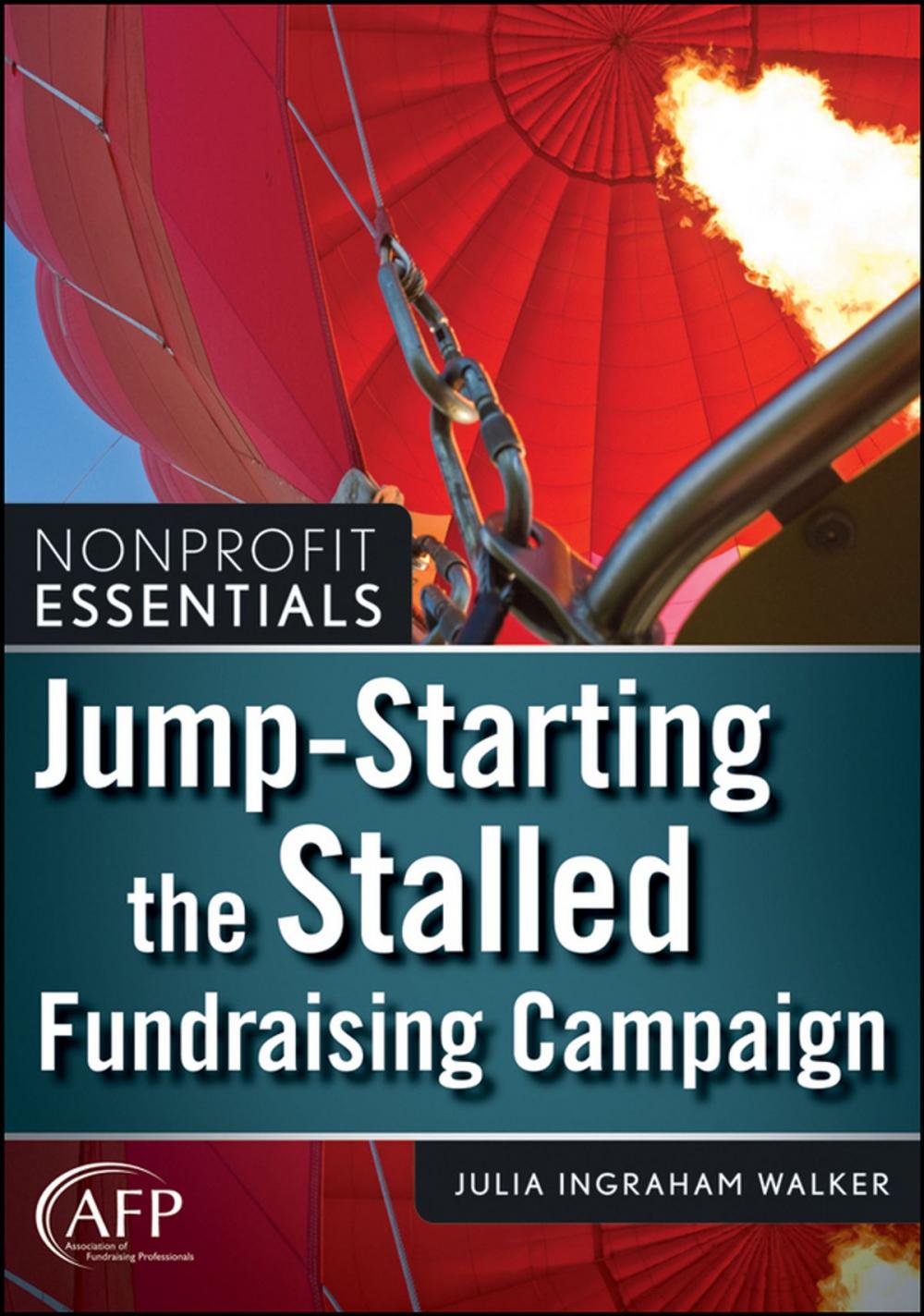 Big bigCover of Jump-Starting the Stalled Fundraising Campaign