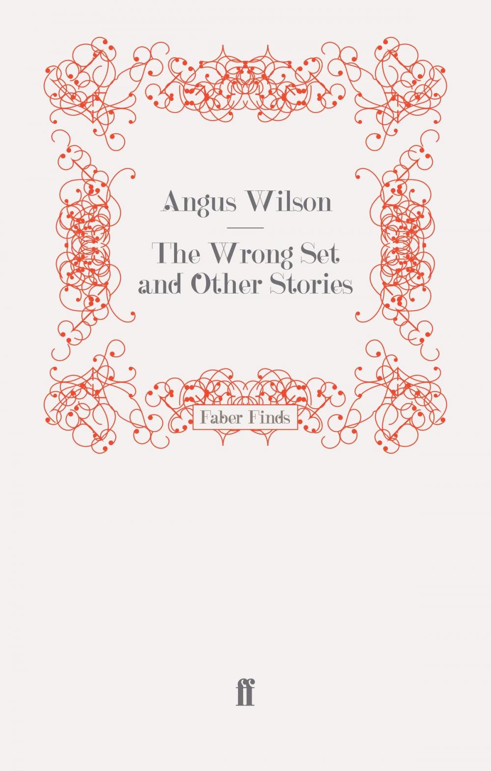 Big bigCover of The Wrong Set and Other Stories