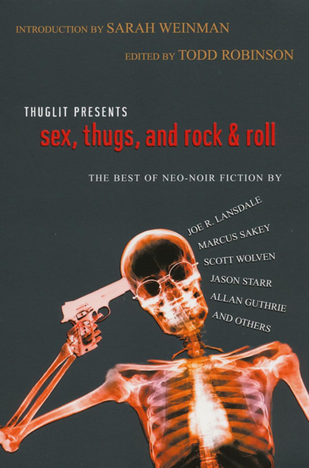 Big bigCover of Sex, Thugs, and Rock & Roll
