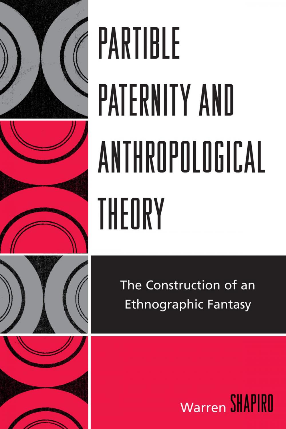 Big bigCover of Partible Paternity and Anthropological Theory