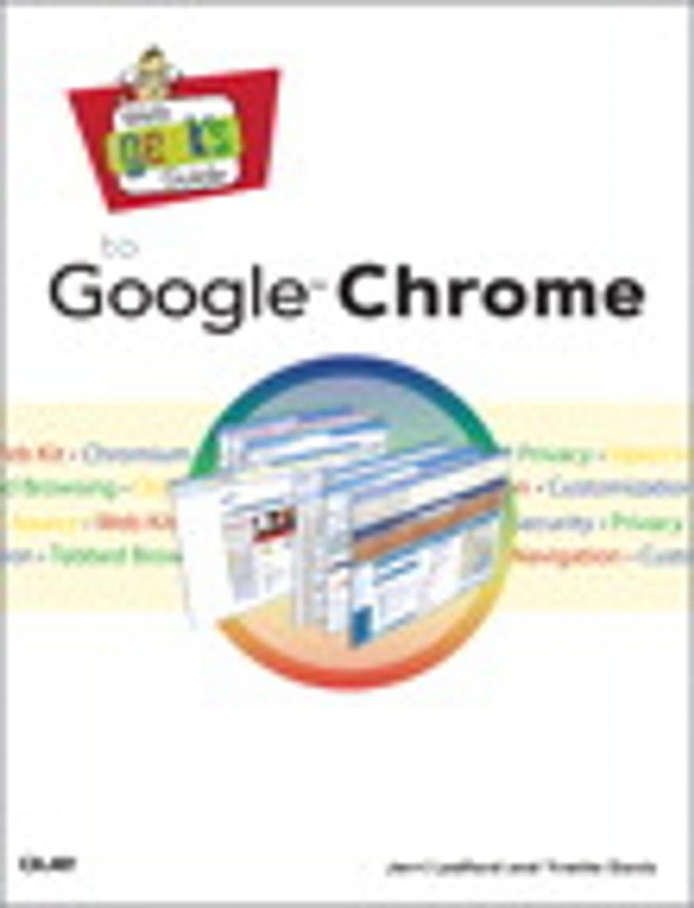 Big bigCover of Web Geek's Guide to Google Chrome