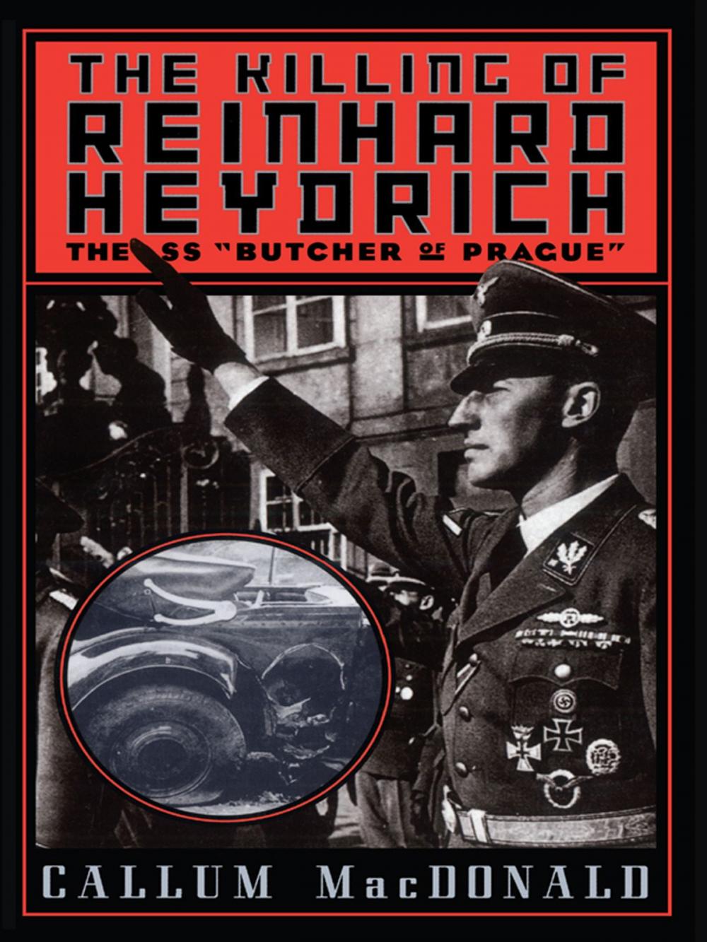 Big bigCover of The Killing of Reinhard Heydrich