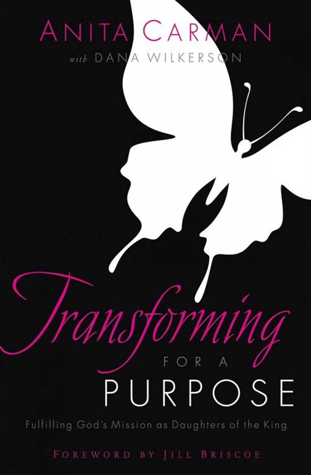 Big bigCover of Transforming For A Purpose: Fulfilling God's Mission As Daughters Of The King