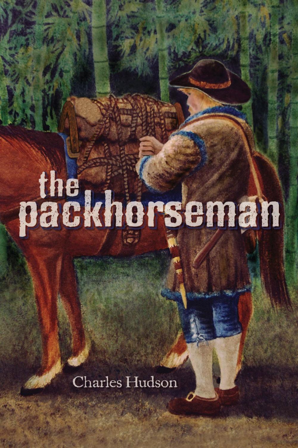 Big bigCover of The Packhorseman