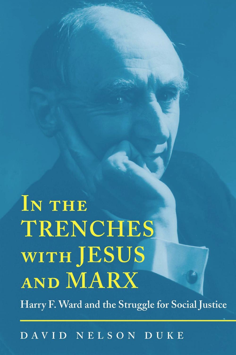 Big bigCover of In the Trenches with Jesus and Marx