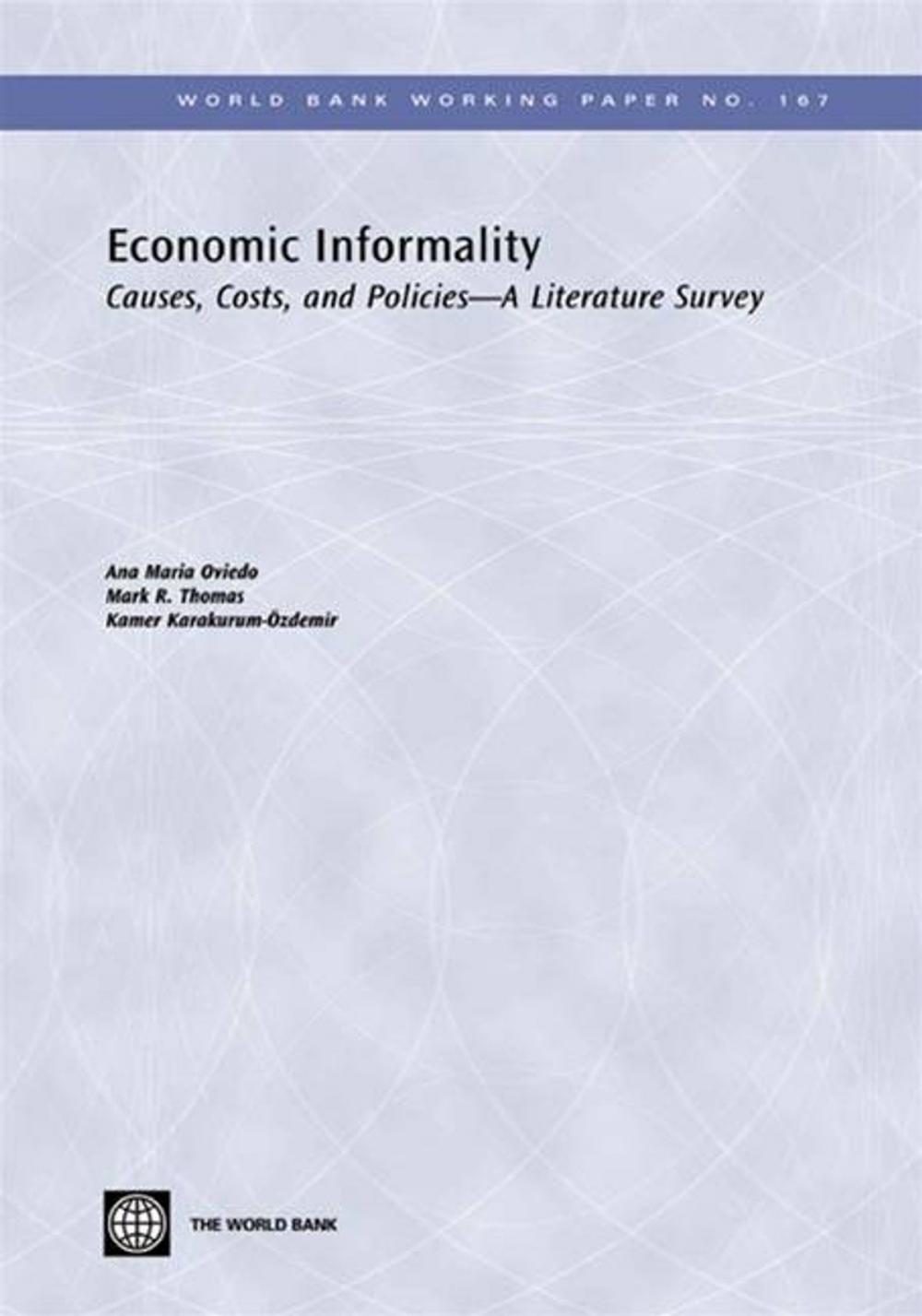 Big bigCover of Economic Informality: Causes, Costs, And Policies - A Literature Survey