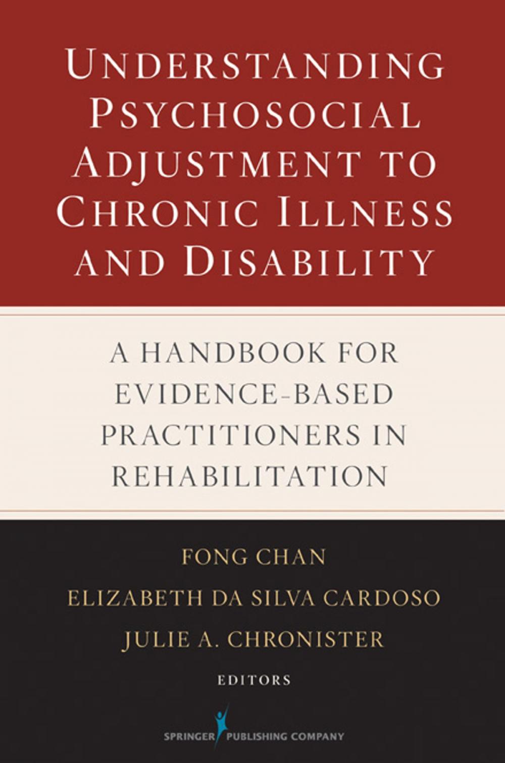 Big bigCover of Understanding Psychosocial Adjustment to Chronic Illness and Disability