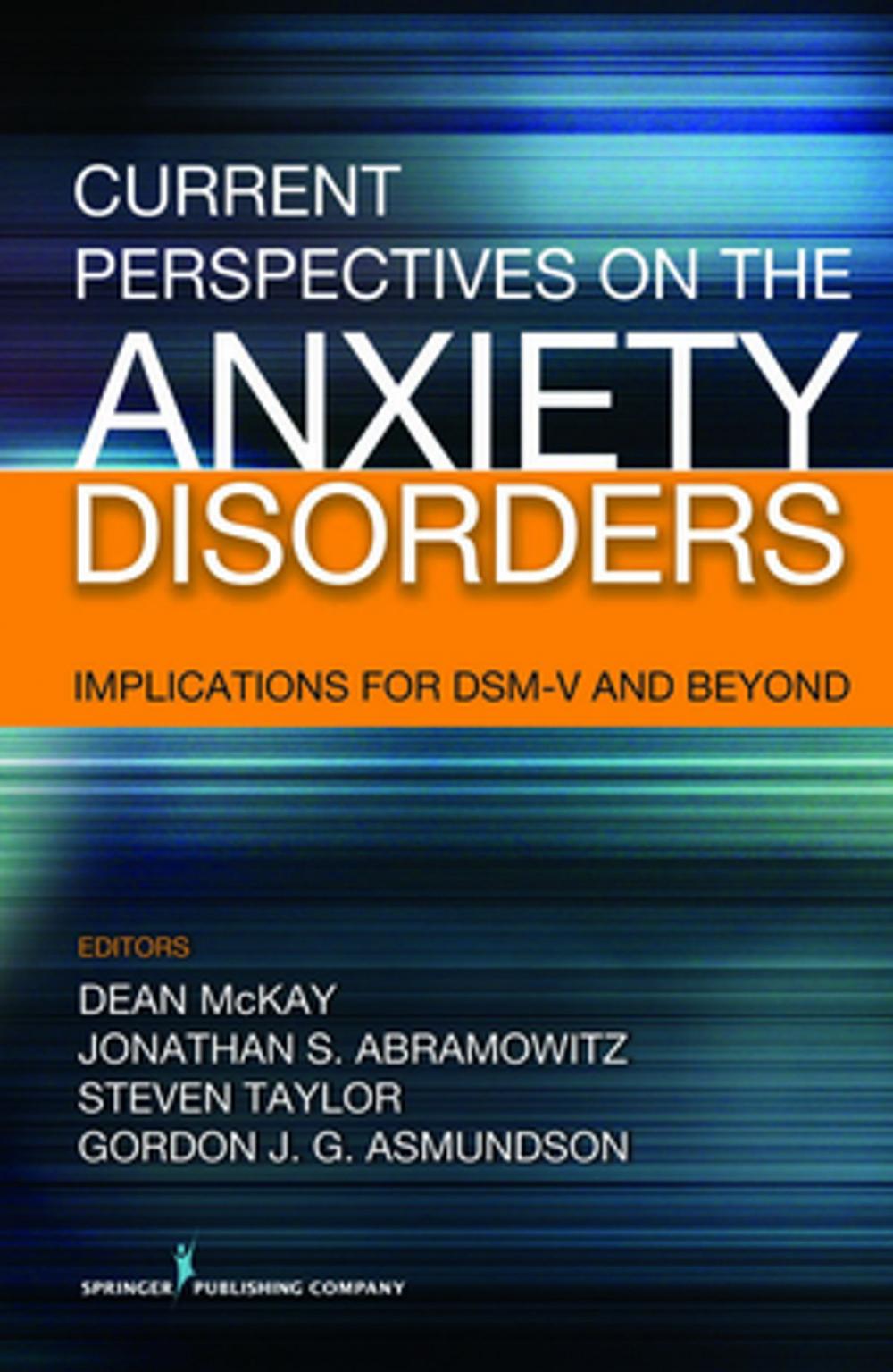 Big bigCover of Current Perspectives on the Anxiety Disorders